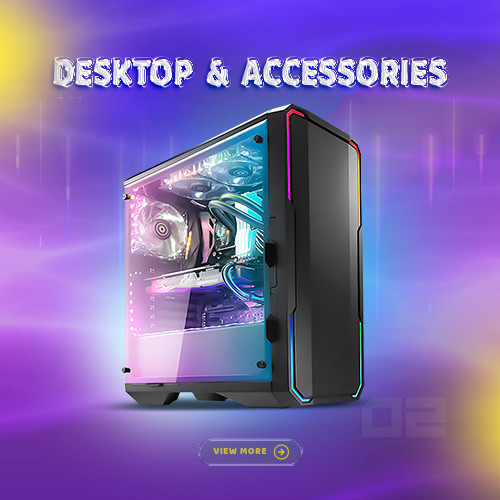 Desktop & Accessories